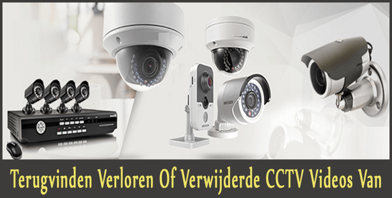 Terugvinden Verloren Of Verwijderde CCTV Videos Van DVR
