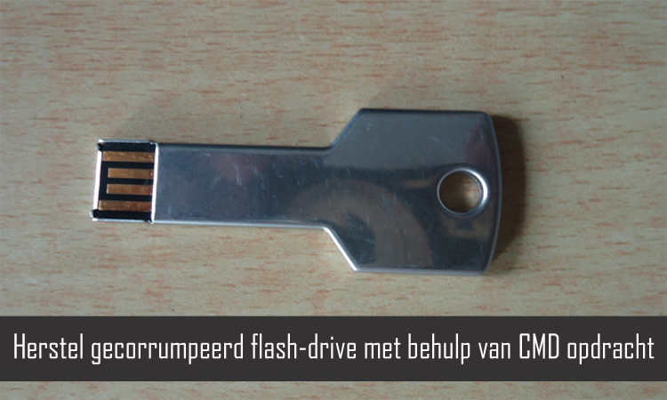Herstel gecorrumpeerd flash-drive met behulp van CMD opdracht