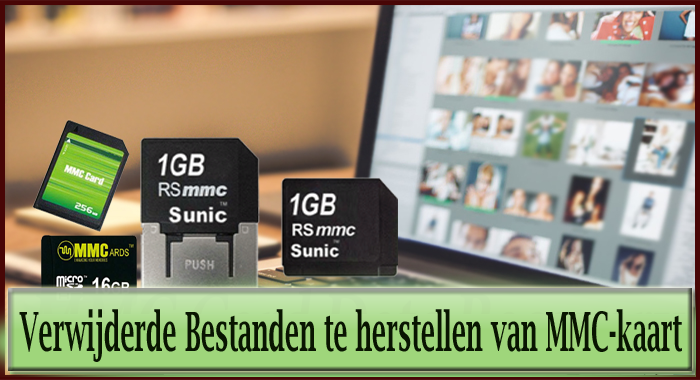 Verwijderde Bestanden te herstellen van MMC-kaart