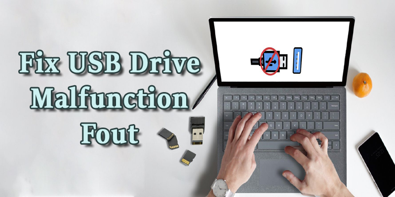 Fix USB-Drive Malfunction Fout